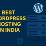 Best WordPress Hosting in India