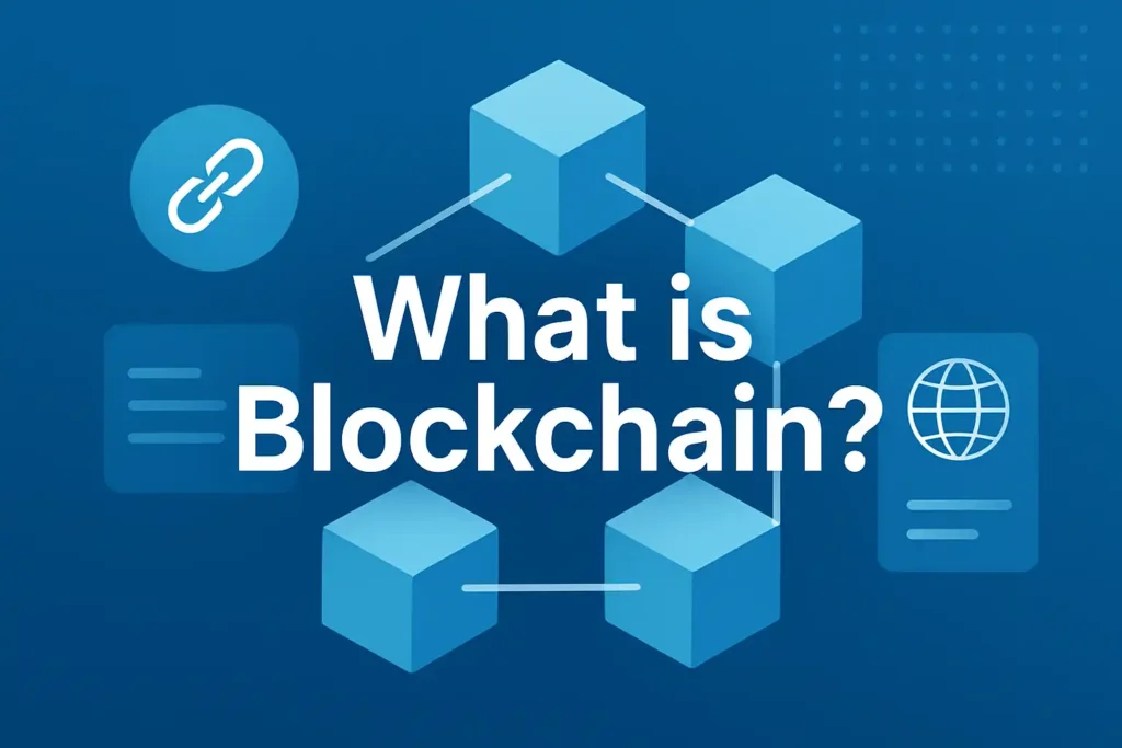 What is Blockchain