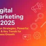 Digital Marketing in 2025