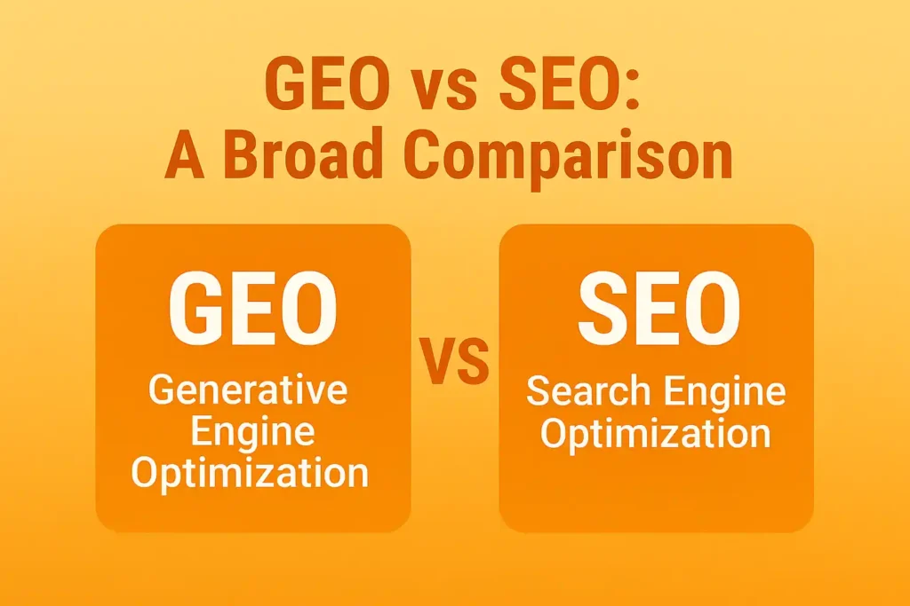 GEO vs SEO A Broad Comparison 