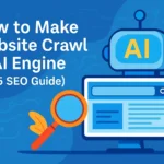 How to Make Website Crawl in AI Engine (2025 SEO Guide) 33 How to Make Website Crawl in AI Engine